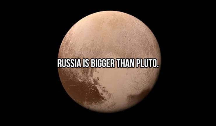 pluto planet - Russia Is Bigger Than Pluto.