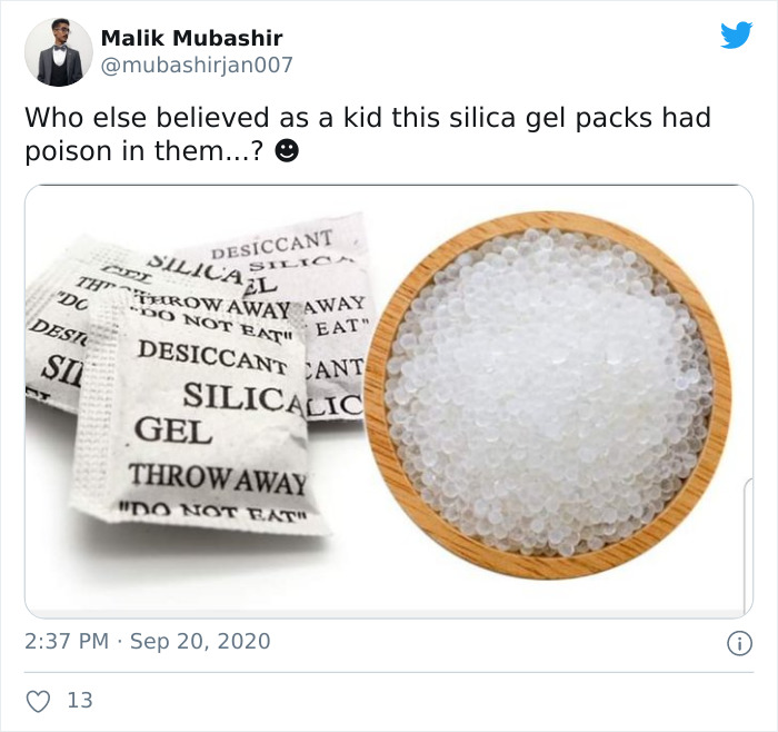 material - Throw Away Away Malik Mubashir Who else believed as a kid this silica gel packs had poison in them...? Silica Desiccant Silica "Do Do Not Eath Eat" Desti Si Desiccant Cant Silicalic Gel Throw Away Do Not Eat" . 13