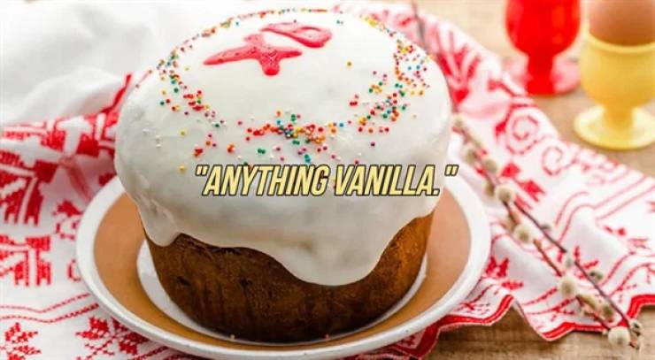 "Anything Vanilla"