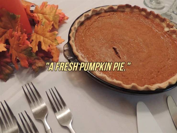 Pumpkin pie - "A Fresh Pumpkin Pie."