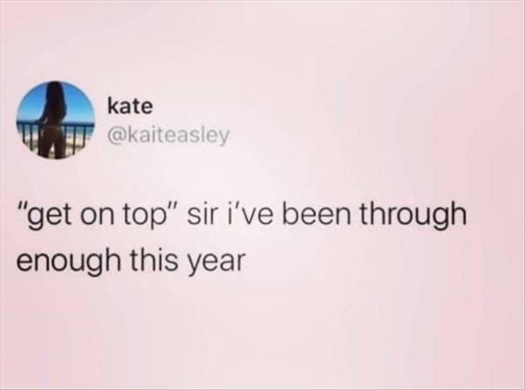 website - kate "get on top" sir i've been through enough this year