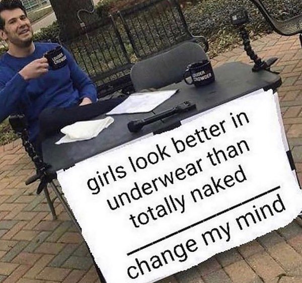 girls look better with long socks on meme - e 390 Crc Odor Gowder girls look better in underwear than totally naked change my mind