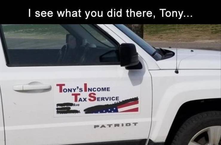 jeep - I see what you did there, Tony... Tony'S Income Tax Service Patriot