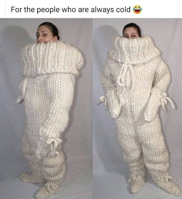 one friend who is always cold - For the people who are always cold