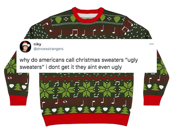 ugly christmas sweater - niky why do americans call christmas sweaters "ugly sweaters" i dont get it they aint even ugly