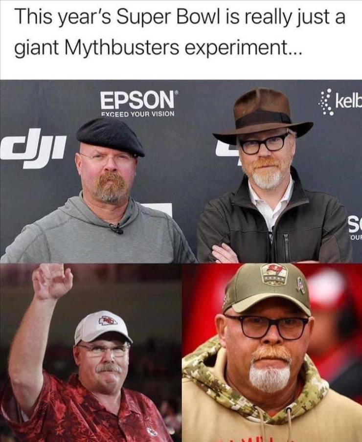 mythbusters guys - This year's Super Bowl is really just a giant Mythbusters experiment... Epson i kell Exceed Your Vision Si Ouf i