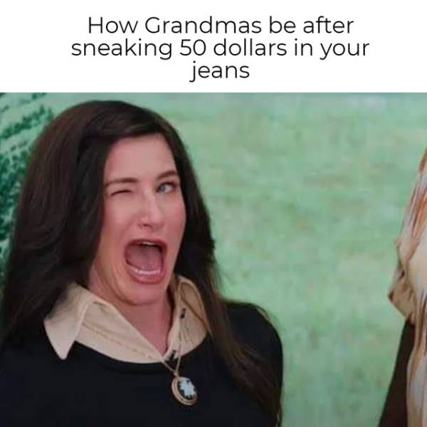 agnes wandavision - How Grandmas be after sneaking 50 dollars in your jeans
