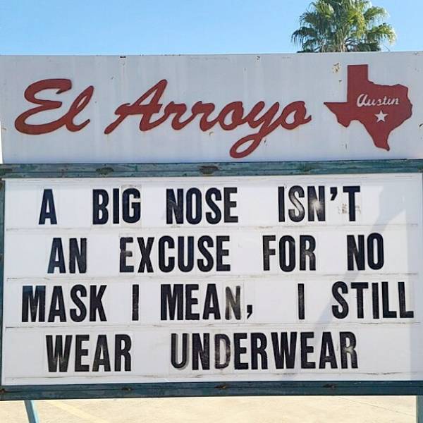 “El Arroyo” Restaurant With A Large Portion Of Their Hilarious Signs