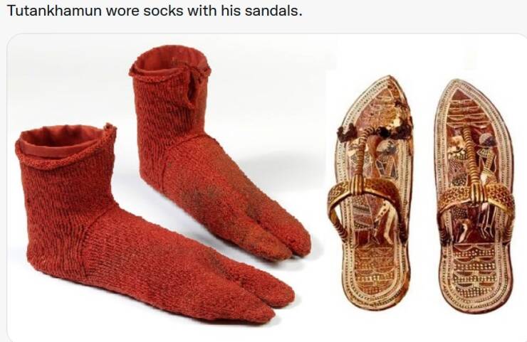 random cool pics - sandal in ancient egypt - Tutankhamun wore socks with his sandals. mm C