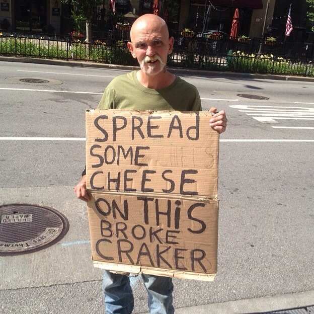 12 Of The Best Homeless Signs You Will Ever See