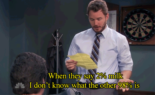 parks and recreation gif andy - When they say 2% milk Al I don't know what the other 98% is