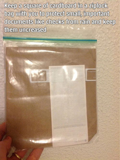 life hacks that don t work - Keep a square of cardboard in a ziplock bag with you to protect small, important documents checks from rain and keep them uncreased