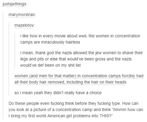 shaving tumblr posts - justsjwthings marymorstran mazelotov i how in every movie about wwii, the women in concentration camps are miraculously hairless i mean, thank god the nazis allowed the jew women to shave their legs and pits or else that would've be