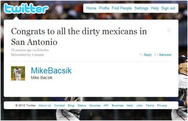 "Congrats to all the dirty mexicans in San Antonio." was a comment that ended Mike Bacsik's career. He made it on Twitter following a game between the Mavericks and the Spurs. The former Major League Baseball pitcher got fired from his radio producer job afterwards.