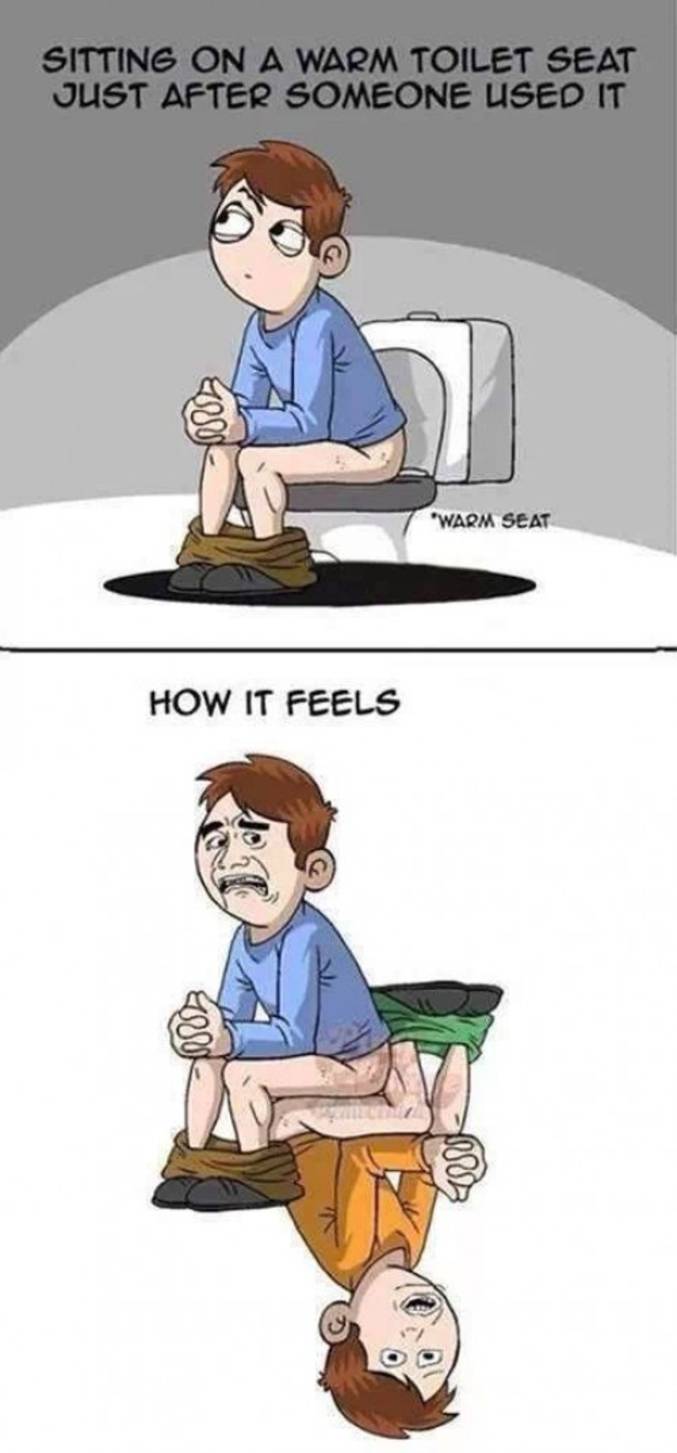 warm toilet seat - Sitting On A Warm Toilet Seat Just After Someone Used It "Warm Seat How It Feels