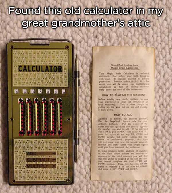 vintage magic brain calculator instructions - Found this old calculator in my great grandmother's attic Ult Tor l Mnohhh tags chi l ae Neo W weeks who ast de coser How To Claear The Machine ya you c an dear w . T o their Pa How To Ado ih w the a f wa och 
