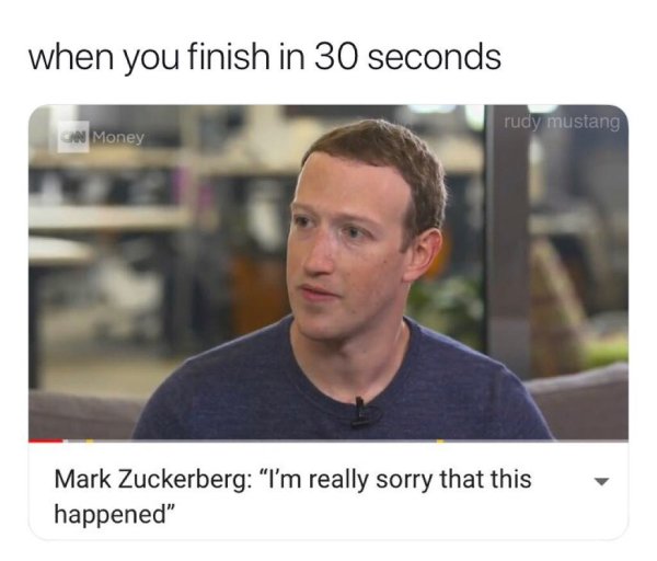 mark zuckerberg sorry - when you finish in 30 seconds rudy mustang Cn Money Mark Zuckerberg "I'm really sorry that this happened"