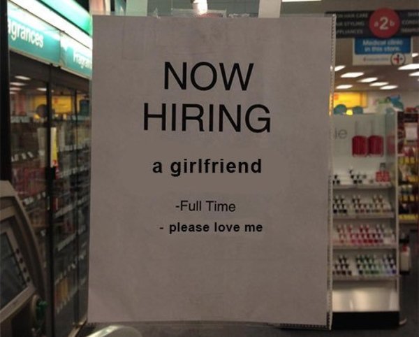 now hiring girlfriend - 2. Now Hiring a girlfriend Full Time please love me