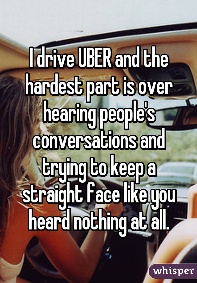 20 Gripping Uber Driver Confessions...