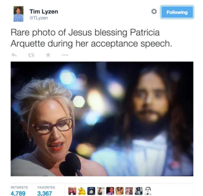 jared leto patricia arquette meme - Tim Lyzen ing Rare photo of Jesus blessing Patricia Arquette during her acceptance speech. Favorites 4,789 3,367 A Louro