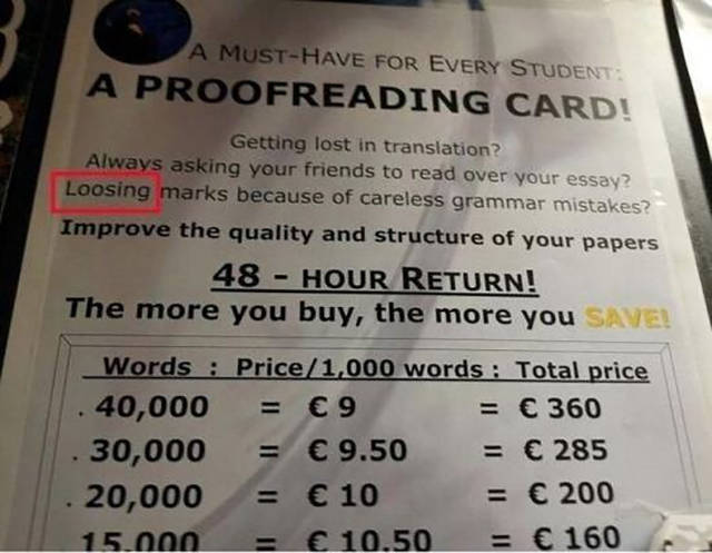 supermarket spelling fails - A MustHave For Every Student A Proofreading Card! Getting lost in translation? Always asking your friends to read over your essay? Loosing marks because of careless grammar mistakes? Improve the quality and structure of your p