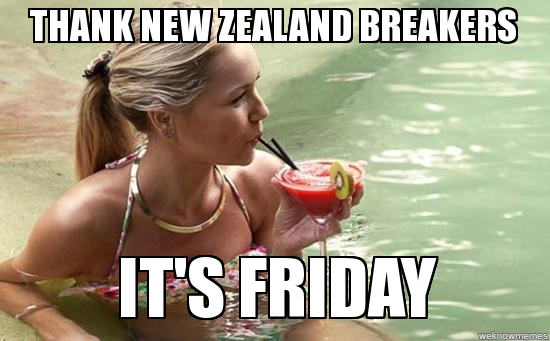 Friday meme about New Zealand with pic of woman sipping on a cocktail