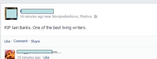 dumb rip posts - 16 minutes ago near Novopodrezkovo, Moskva Rip Iain Banks. One of the best living writers. Comment Erm.. 15 minutes ago