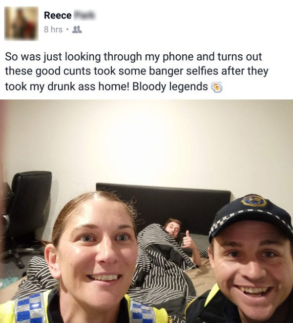 “After a blackout night, my mate woke up to a ripper selfie on his phone!”