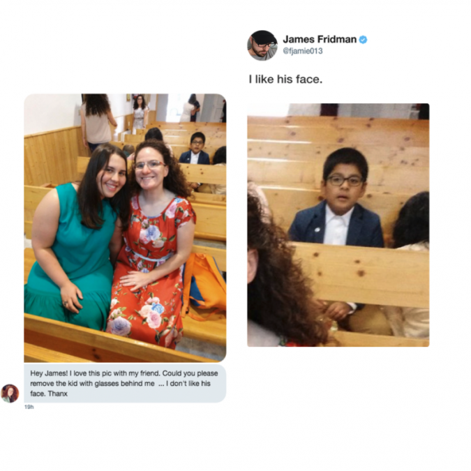 james fridman - James Fridman I his face. Hey James! I love this pic with my friend. Could you please remove the kid with glasses behind me ... I don't his face. Thanx