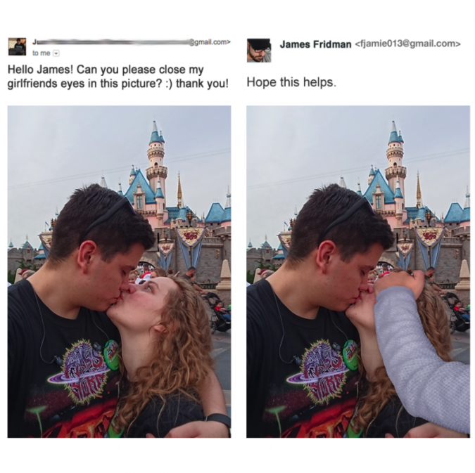 james fridman photoshop - James Fridman jamie013 gmail.com Hello James! Can you please close my girlfriends eyes in this picture? thank you! Hope this helps