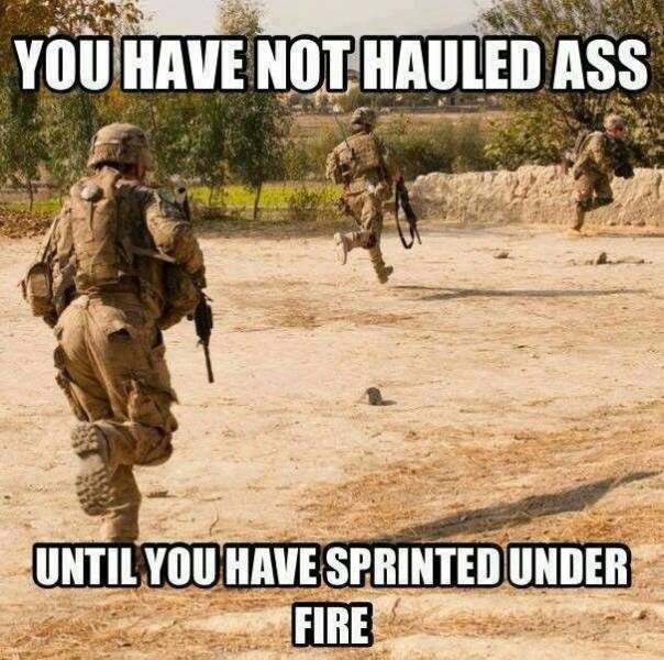 marines running at colors - You Have Not Hauled Ass Until You Have Sprinted Under Fire
