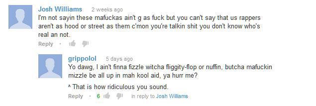 Comment on a Die Antwoord video.