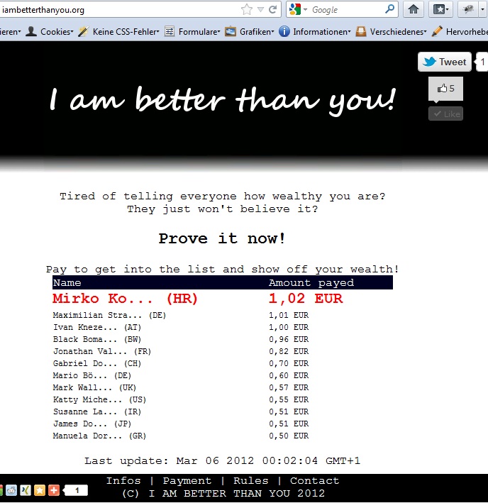 A website where people pay money to get into the list :-D
www.iambetterthanyou.org
