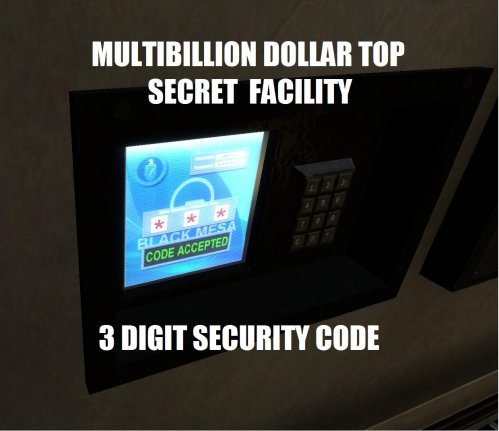 display device - Multibillion Dollar Top Secret Facility Black Mesa Code Accepted 3 Digit Security Code