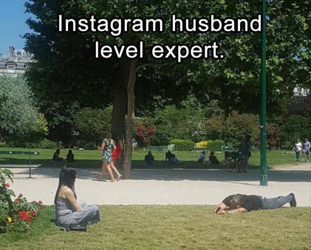 grass - Instagram husband level expert.