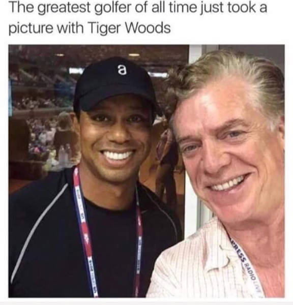 tiger woods and shooter mcgavin - The greatest golfer of all time just took a picture with Tiger Woods Ress Radio