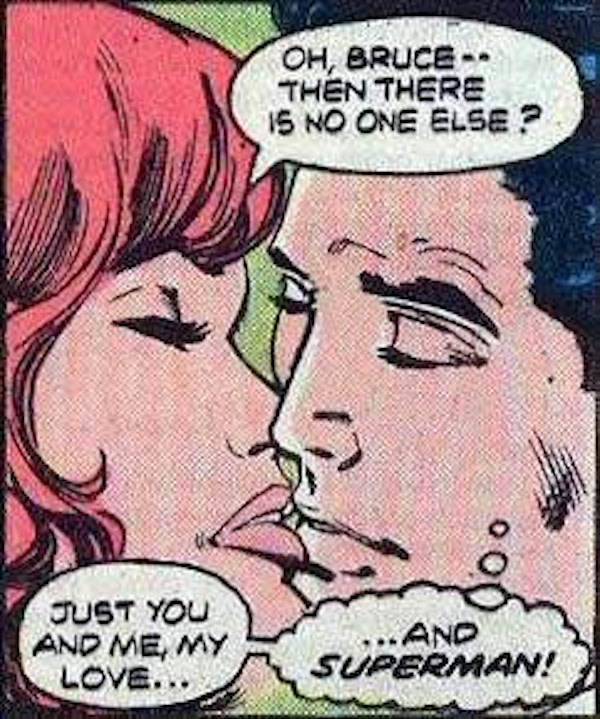 funny vintage comic panels - Oh, Bruce Then There 15 No One Else 2 Just You And Me, My Love... And Superman!