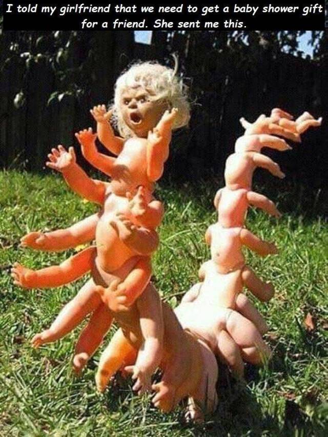 baby doll centipede - I told my girlfriend that we need to get a baby shower gift for a friend. She sent me this.