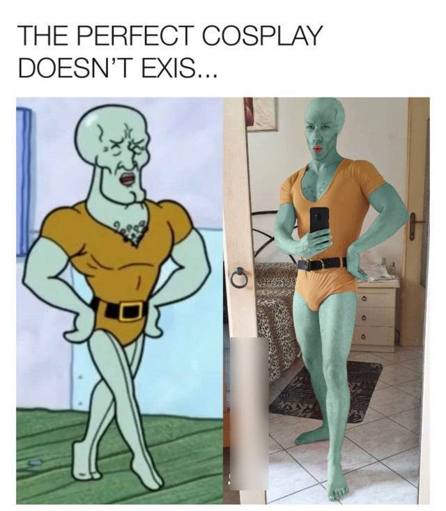 handsome squidward - The Perfect Cosplay Doesn'T Exis... O O O