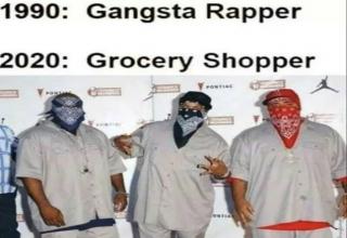 gangsta rapper grocery shopper - 1990 Gangsta Rapper 2020 Grocery Shopper