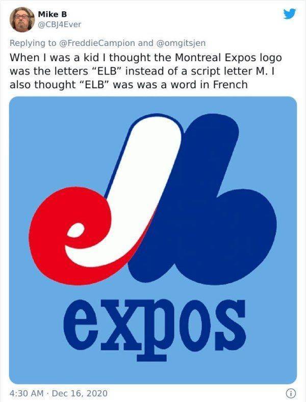 graphic design - Mike B and When I was a kid I thought the Montreal Expos logo was the letters "Elb" instead of a script letter M. I also thought "Elb" was was a word in French 2 expos