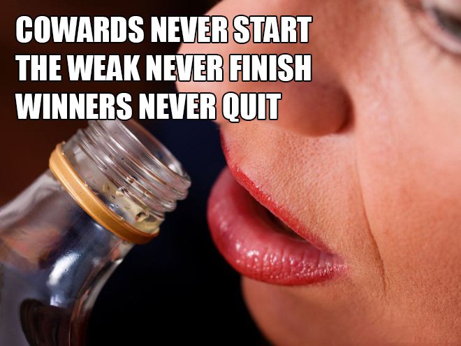 Inspirational Fitness Quotes Brought to You By Drunks