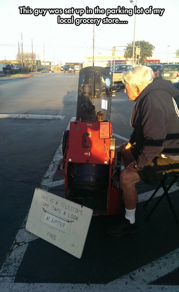 Old age - This guy was set up in the parking lot of my local grocery store.. This Is A Telescope Come Take A Look At Jupiter Free