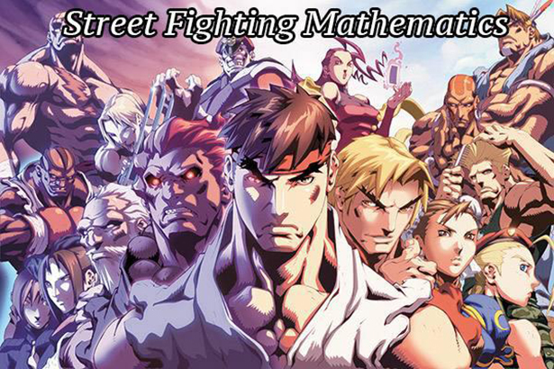 street fighter ii - Street Fighting Mathematics