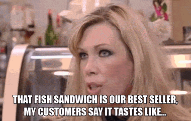 gordon ramsay best gordon ramsay memes - That Fish Sandwich Is Our Best Seller, My Customers Say It Tastes ...