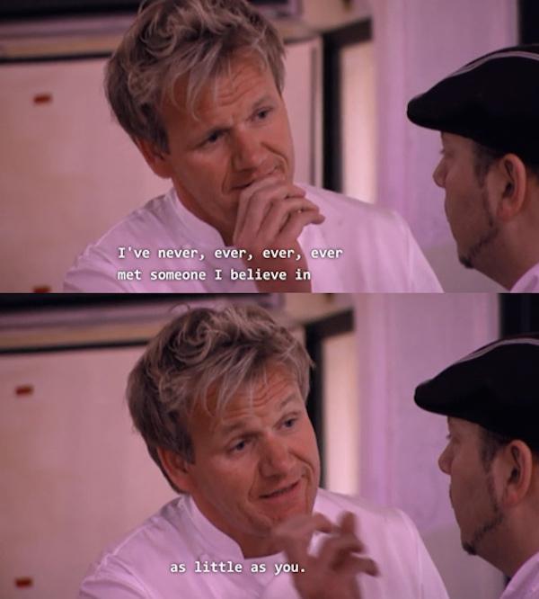 32 Gordon Ramsay Insults So Raw They’ll Give You Food Poisoning