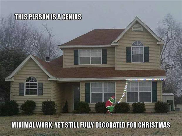 grinch christmas lights meme - This Person Isagenius Minimal Work, Yet Still Fully Decorated For Christmas