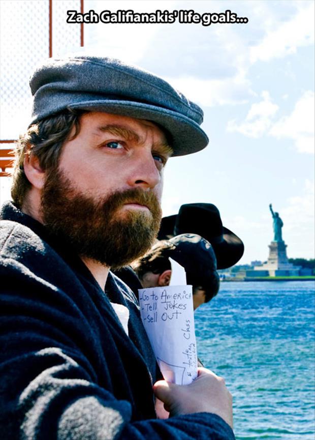 statue of liberty - Zach Galifianakis life goals... Go to America 1. Tell Jokes sell out texting Class
