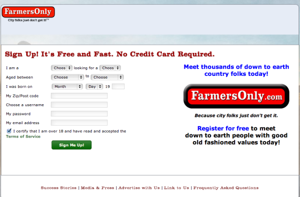 web page - FarmersOnly Sign Up! It's Free and Fast. No Credit Card Required. 1 am a Choos looking for a Choos Meet thousands of down to earth country folks today! Aged between Choose to Choose Month Day 19 My ZipPostcode FarmersOnly.com hoose I was born o
