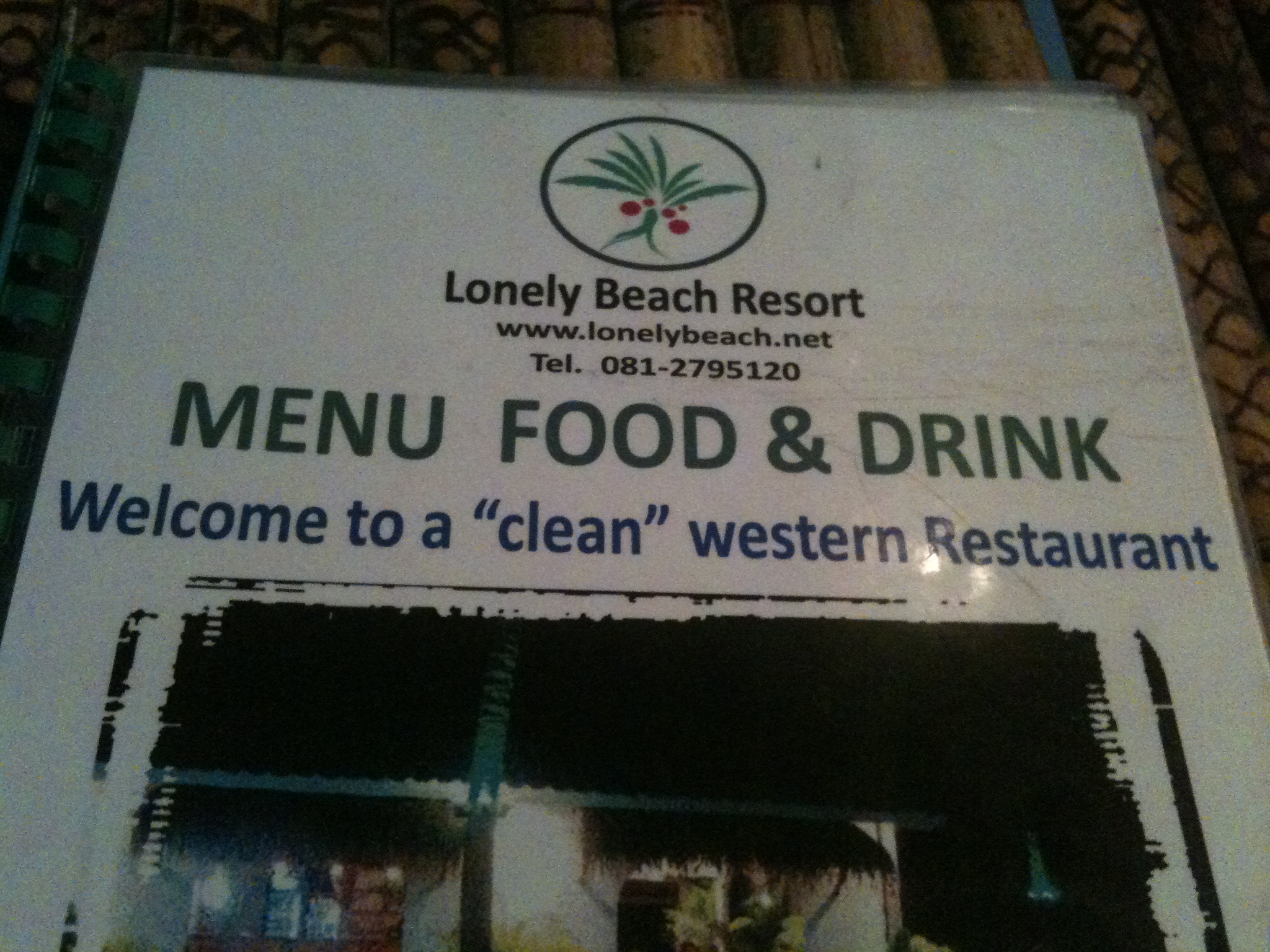 Quotation - Lonely Beach Resort Tel. 0812795120 Menu Food & Drink Welcome to a "clean" western Restaurant